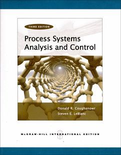 Process Systems Analysis and Control 3/e