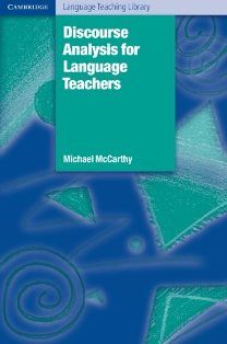 Discourse Analysis for Language Teachers