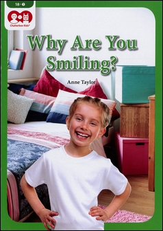 Chatterbox Kids 18-1 Why Are You Smiling?