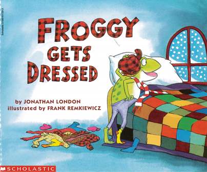 Froggy Gets Dressed