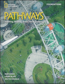Pathways (Foundations) 3/e: Reading, Writing, and Critical Thinking  Student's Book with the Spark platform