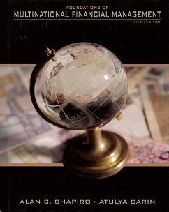 Foundations of Multinational Financial Management 6/e (H)